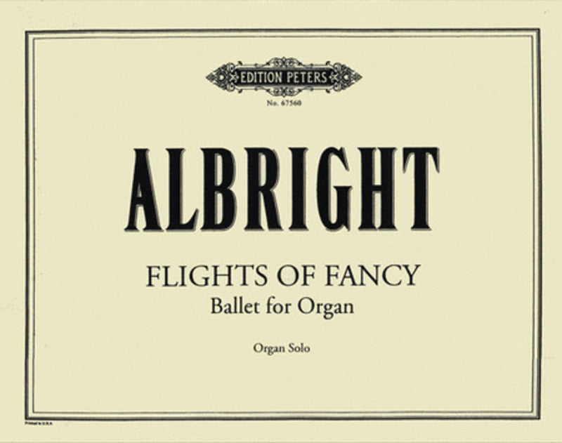 Flights Of Fancy Ballet For Organ