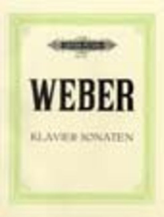 Weber - Complete Piano Works Vol 1 Sonatas