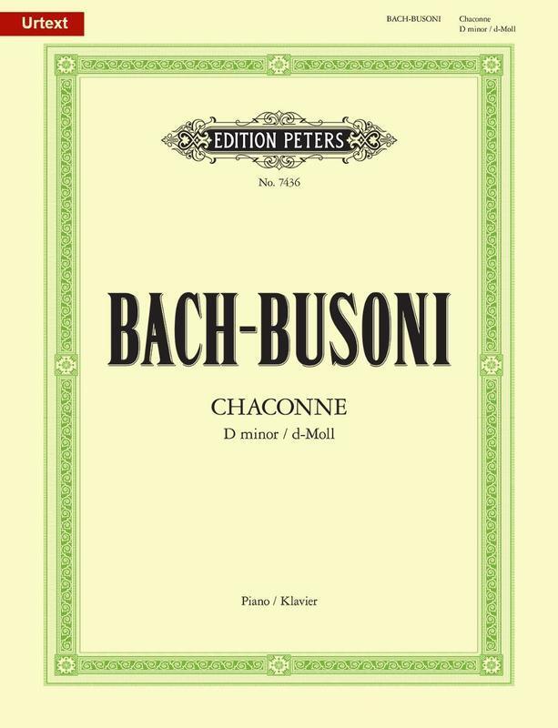 Bach - Chaconne D Minor For Piano Arr Busoni