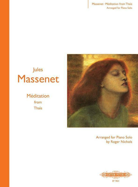 Massenet - Meditation From Thais For Piano Solo