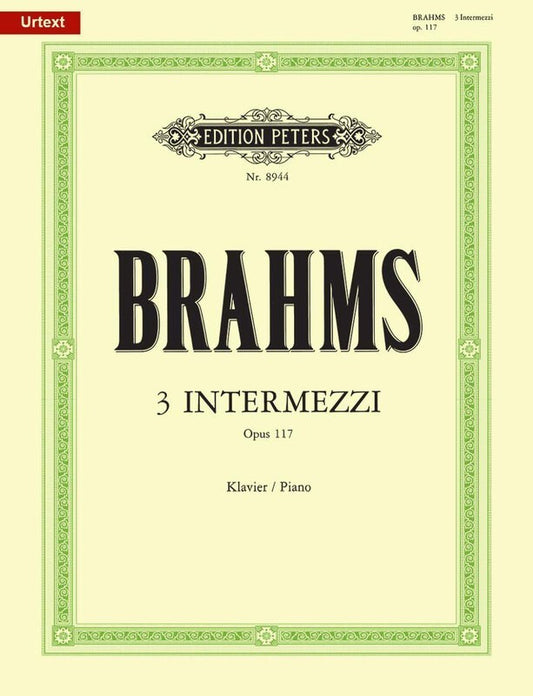 Brahms - 3 Intermezzi Op 117 Urtext