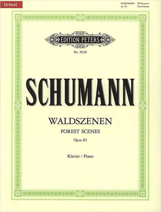 Schumann - Forest Scenes Op 82 Waldszenen Piano