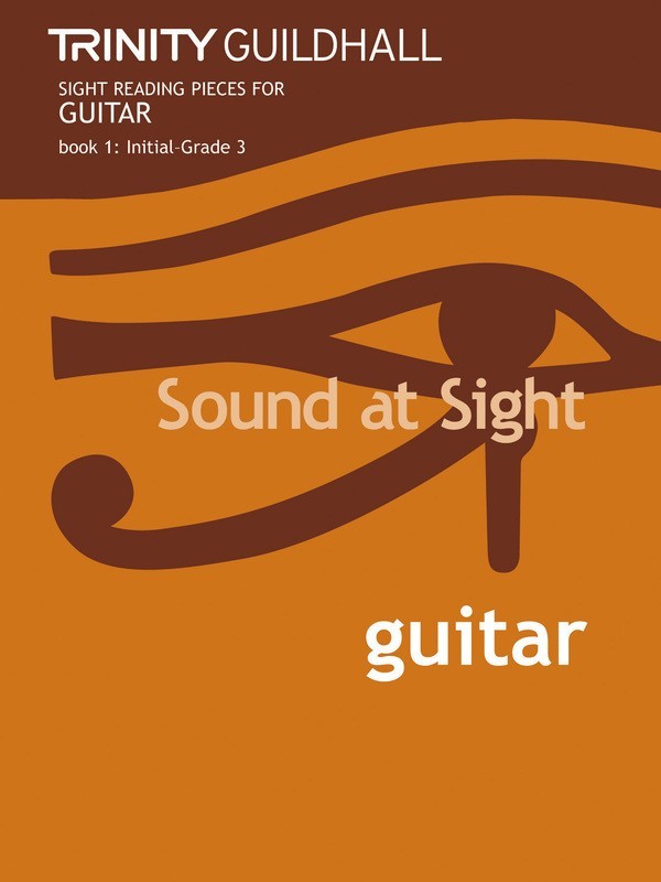 Sound At Sight - Pieces For Guitar Book (Initial-Grade 3)