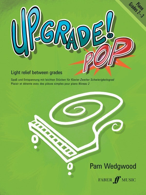 Up Grade Pop - Piano Grade 2-3 Book