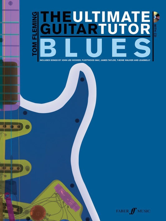 The Ultimate Guitar Tutor - Blues - Music2u