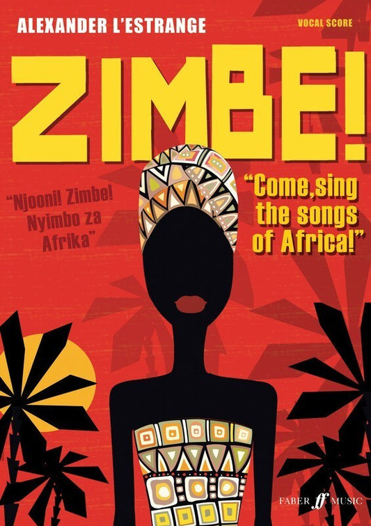 Zimbe! Come Sing The Songs Of Africa!