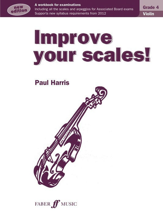 Improve Your Scales! Violin Gr 4