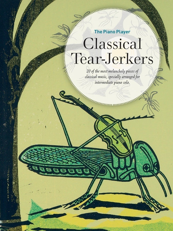 The Piano Player - Classical Tear Jerkers Book