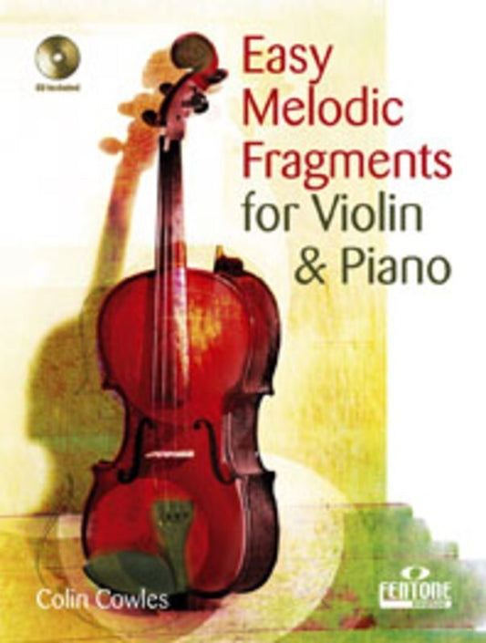 Easy Melodic Fragments Violin/Piano Bk/Cd