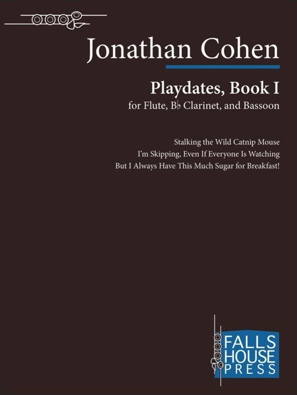 Cohen - Playdates Bk 1 For Flute/Clarinet/Bassoon