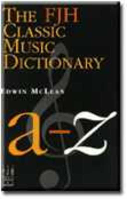 Fjh Classic Music Dictionary