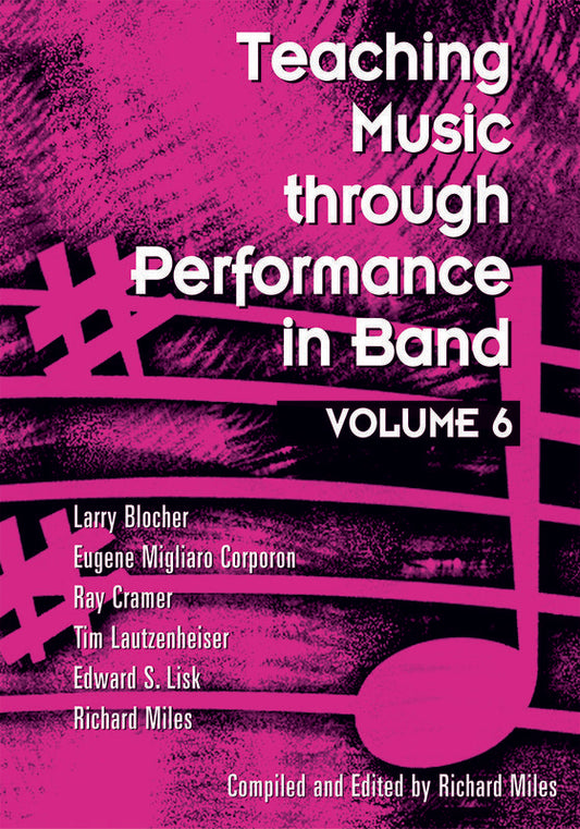 Teaching Music Through Perf Band Volume 6 Book