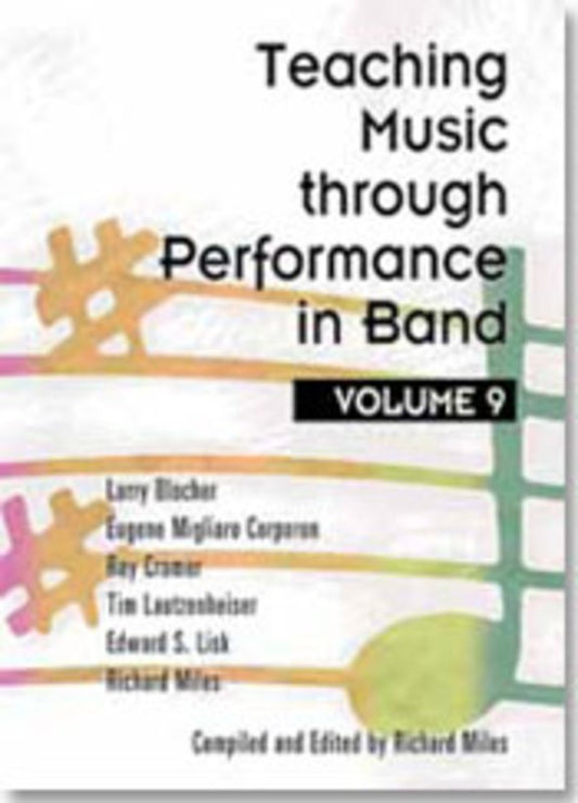 Teaching Music Through Perf Band Volume 9 Book