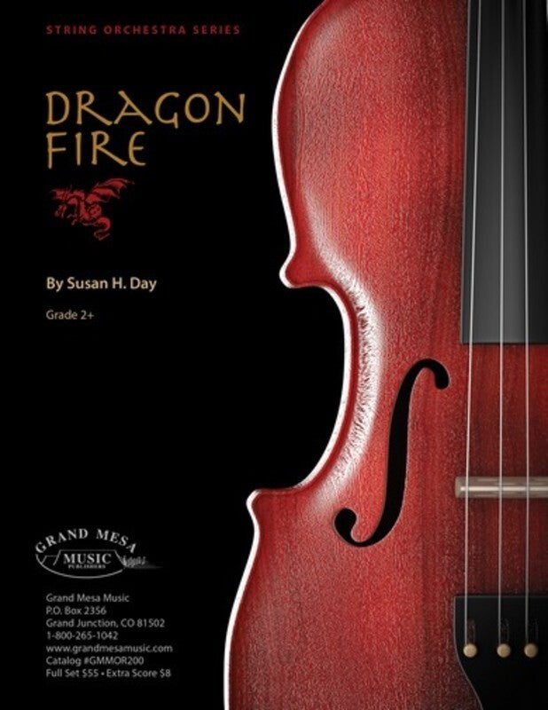 Dragon Fire String Orchestra Level 2.5 Score/Parts