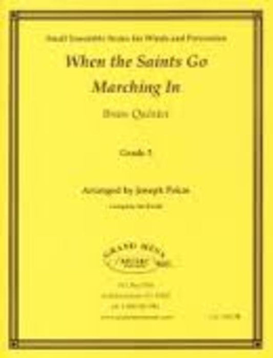 When The Saints Go Marching In Brass Quintet Gr