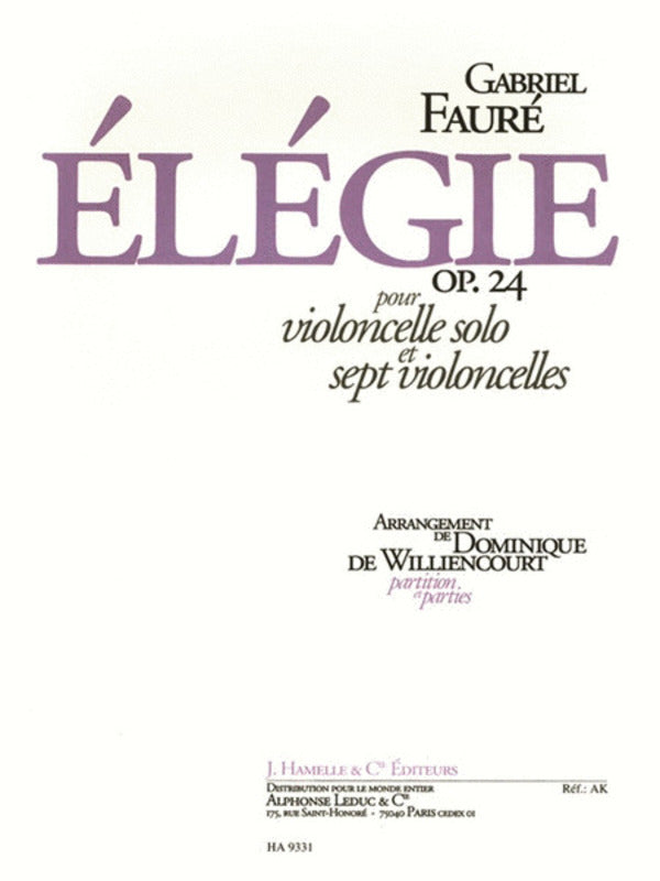 Faure - Elegie Op 24 Cello Solo And 7 Cellos Sc/Pts