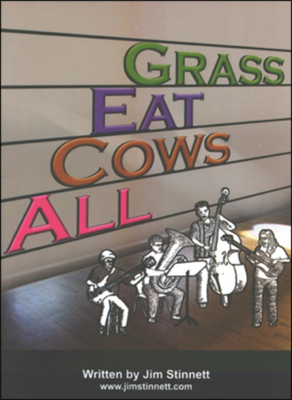 All Cows Eat Grass