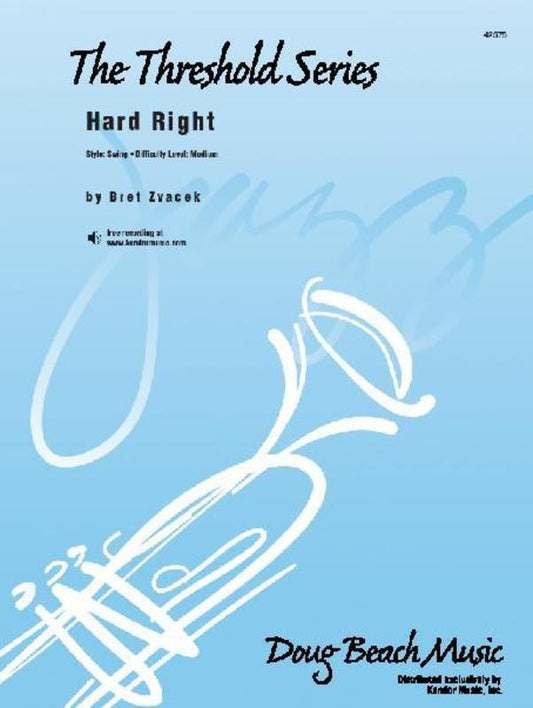 Hard Right Jazz Ensemble Score/Parts