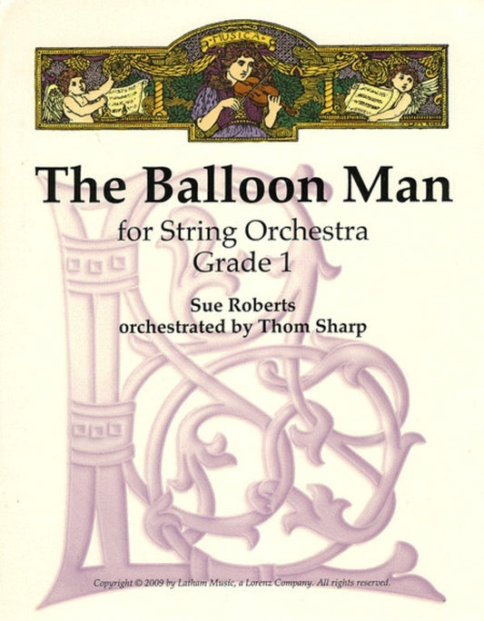 The Balloon Man String Orchestra Level 1 Score/Parts