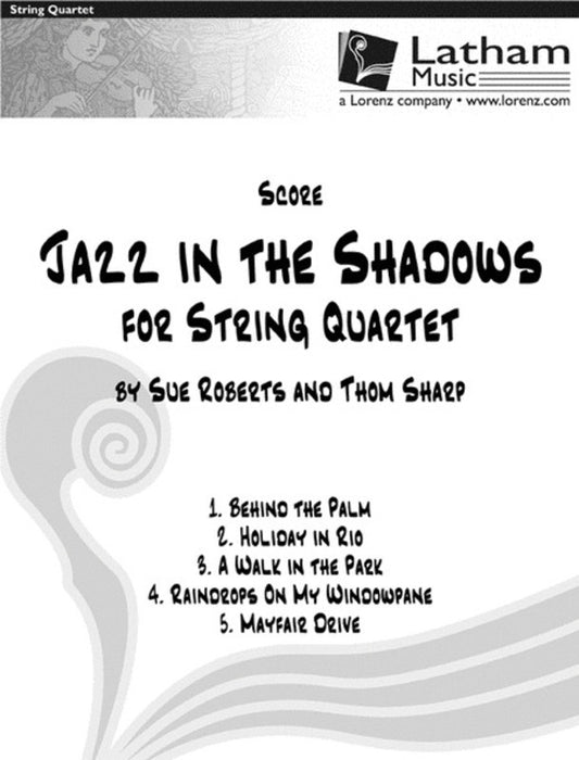 Jazz In The Shadows For String Quartet Score