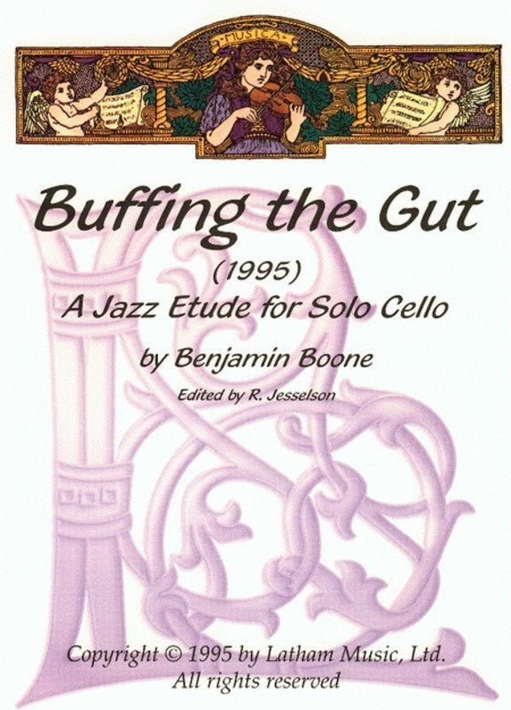 Boone - Buffing The Gut A Jazz Etude For Cello Solo