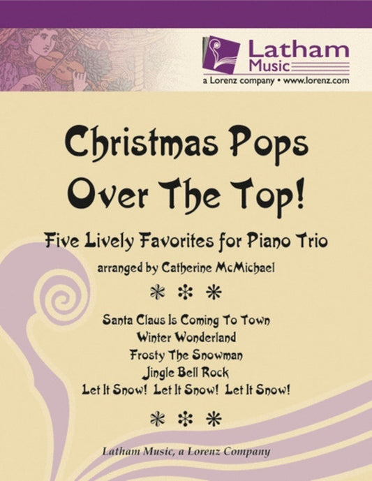 Christmas Pops Over The Top For Piano Trio Score/Parts