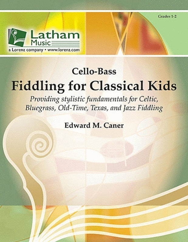 Fiddling For Classical Kids Cello/Bass Part