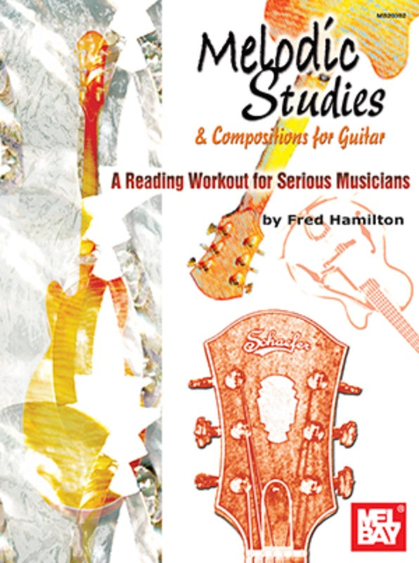 Melodic Studies & Compositions For Guitar