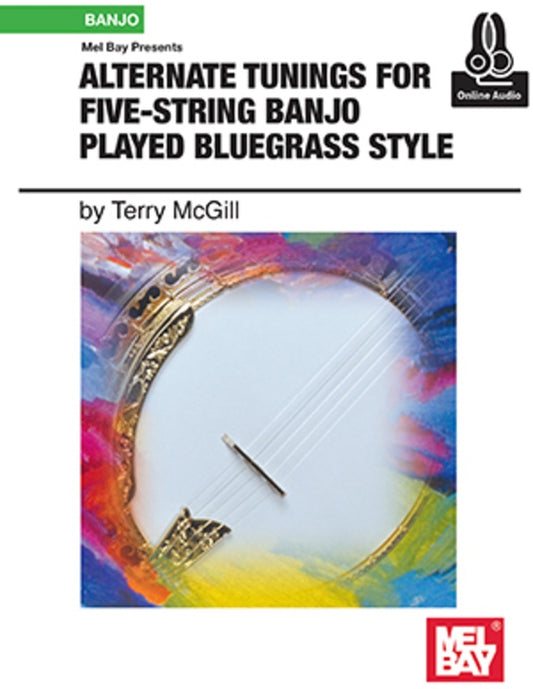 Alternate Tunings For 5 Str Banjo Bluegrass Bk/Oa