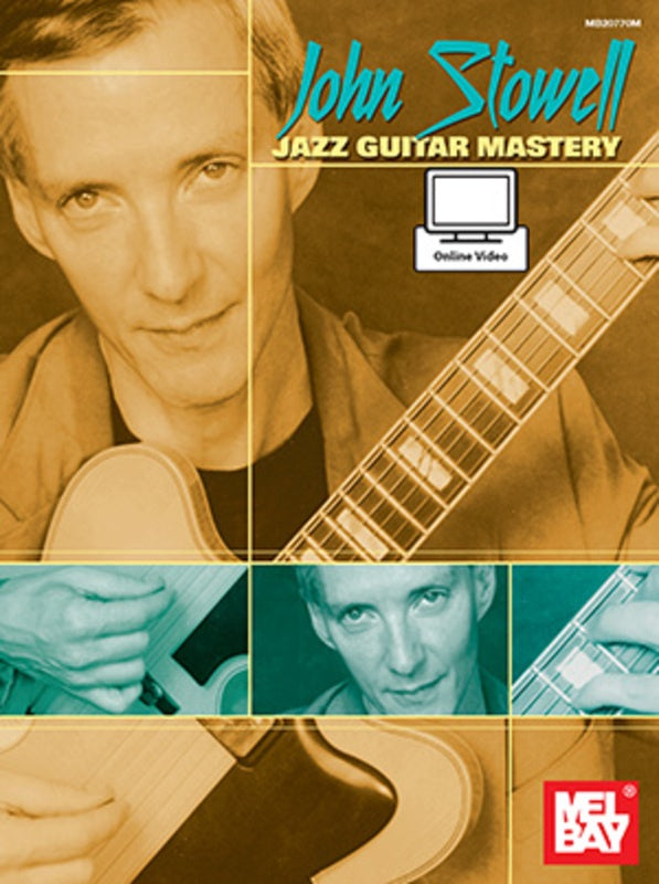 John Stowell Jazz Guitar Mastery