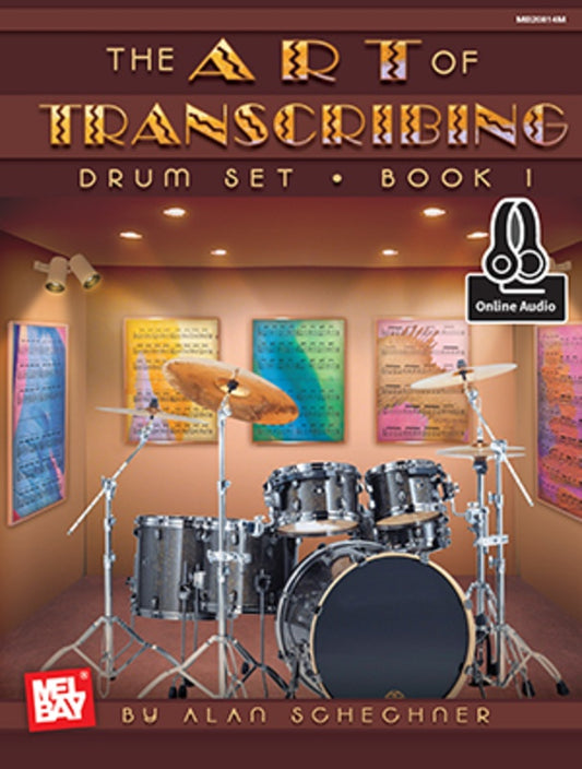 Art Of Transcribing - Drum Set Book 1 Bk/Ola