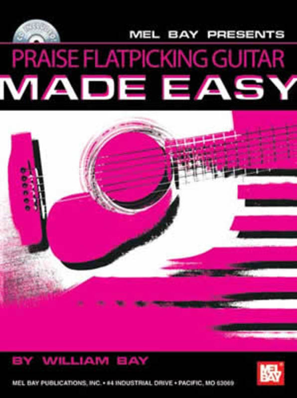 Praise Flatpicking Guitar Made Easy Book