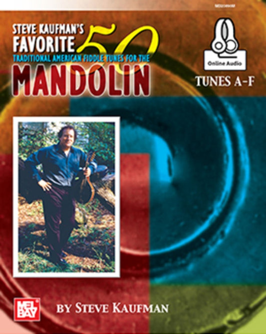 Steve Kaufman'S Fav 50 Mandolin Tunes A-F Bk/Ola