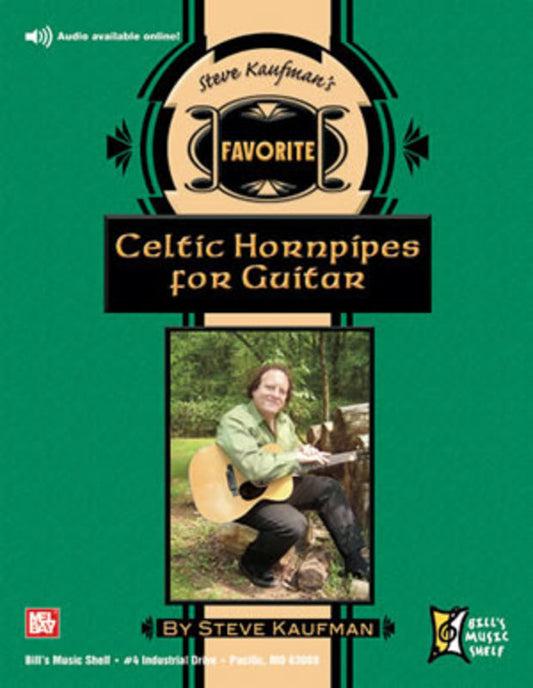 Steve Kaufmans Favorite 50 Celtic Hornpipe For Guitar