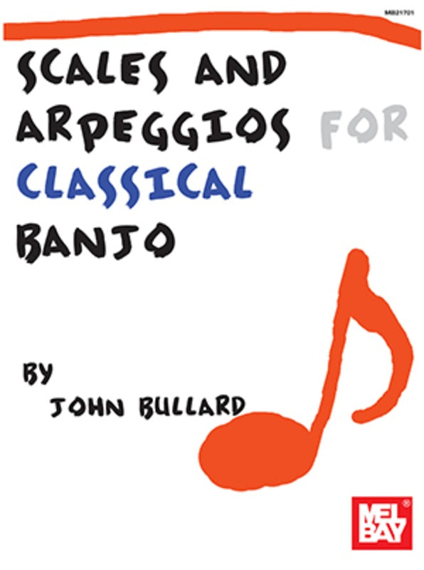 Scales And Arpeggios For Classical Banjo