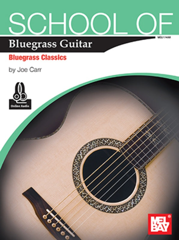 School Of Bluegrass Guitar Bluegrass Classics Bk/Ola