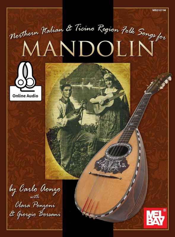 Northern Italian & Ticino Region Folk Songs Mandolin