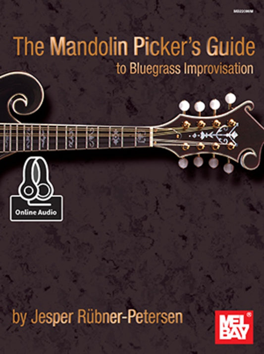 Mandolin Pickers Guide To Bluegrass Improvisation