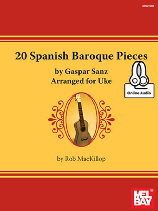 20 Spanish Baroque Pieces By Sanz Arranged For Ukulele Book/Ola