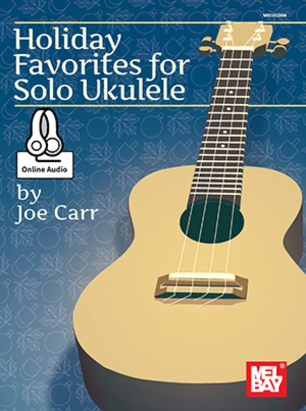 Holiday Favorites For Solo Ukulele Book/Ola