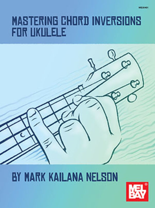 Mastering Chord Inversions For Ukulele