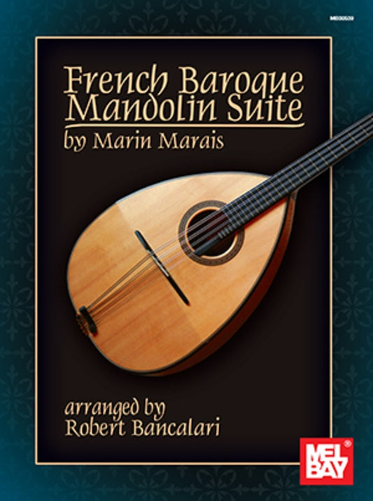 Marais - French Baroque Mandolin Suite