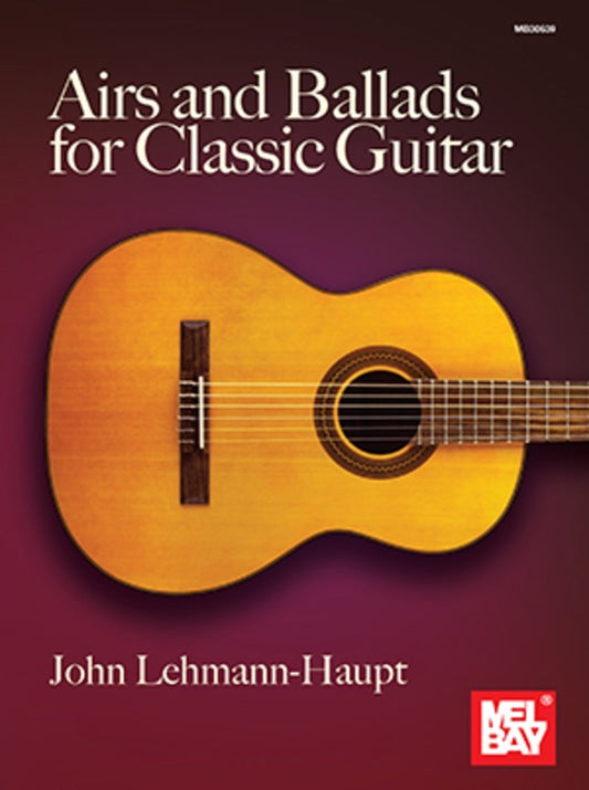 Airs And Ballads For Classic Guitar Book