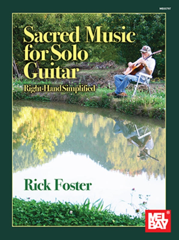 Sacred Music For Solo Guitar Right Hand Simplified