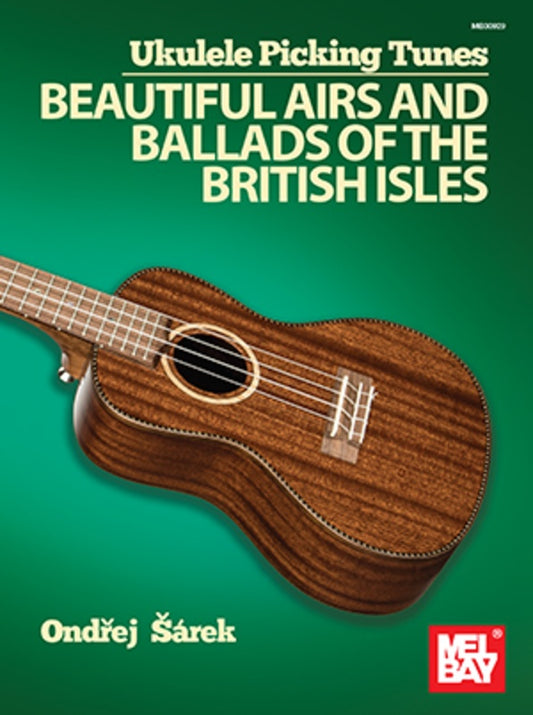 Ukulele Picking Tunes Beautiful Airs Ballads British Isles