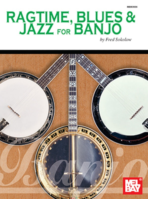 Ragtime Blues & Jazz For Banjo