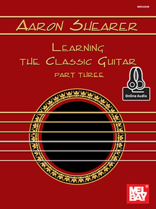 Aaron Shearer - Learning The Classic Guitar Part 3 - Music2u