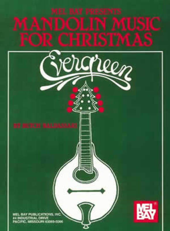 Evergreen - Mandolin Music For Christmas Book