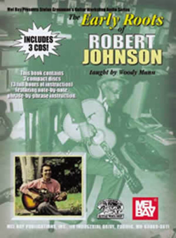 Early Roots Of Robert Johnson Bk/Cd