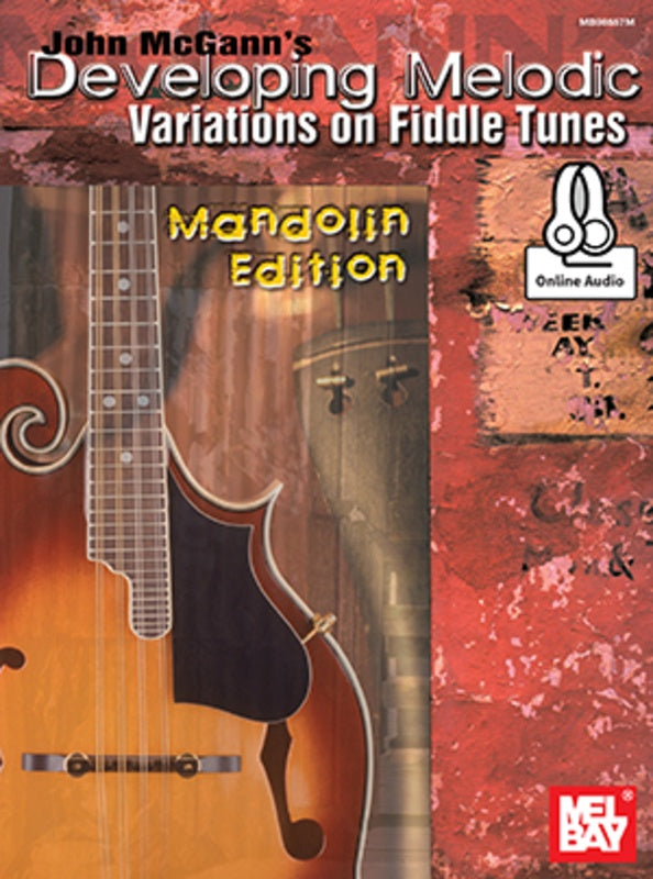 Developing Melodic Variations Fiddle Tunes Bk/Oa